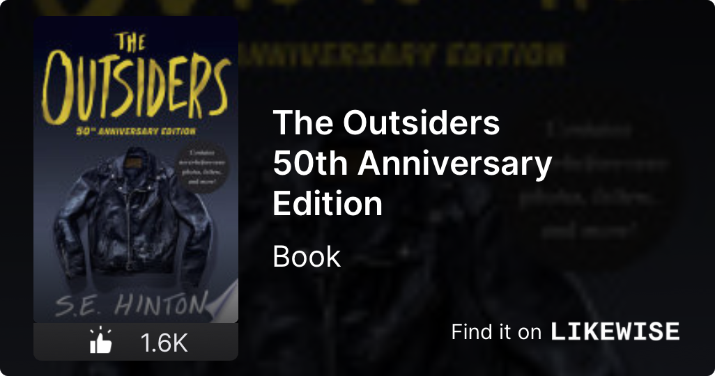 The Outsiders 50th Anniversary Edition (2016) By S. E. Hinton ...