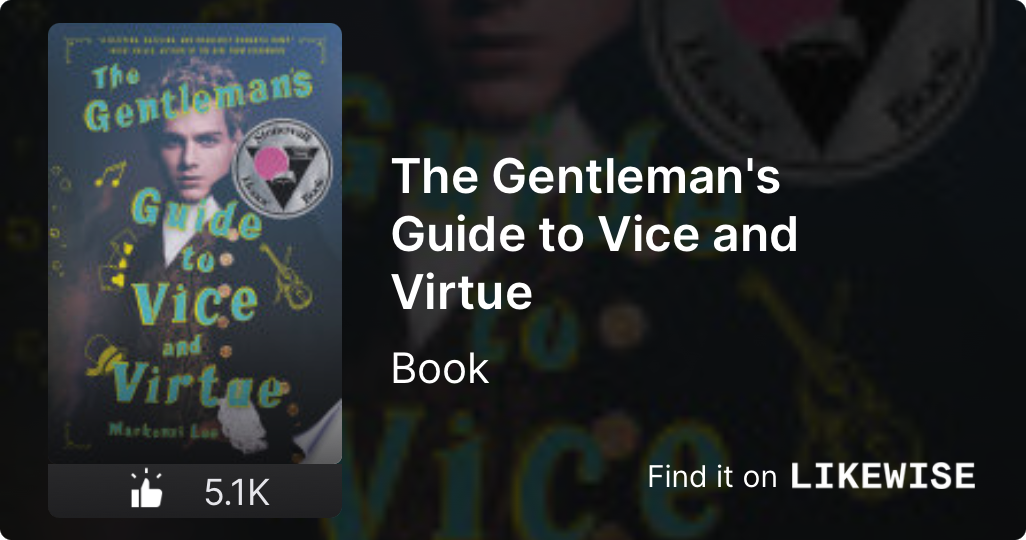 The Gentleman's Guide To Vice And Virtue (2017) By Mackenzi Lee ...