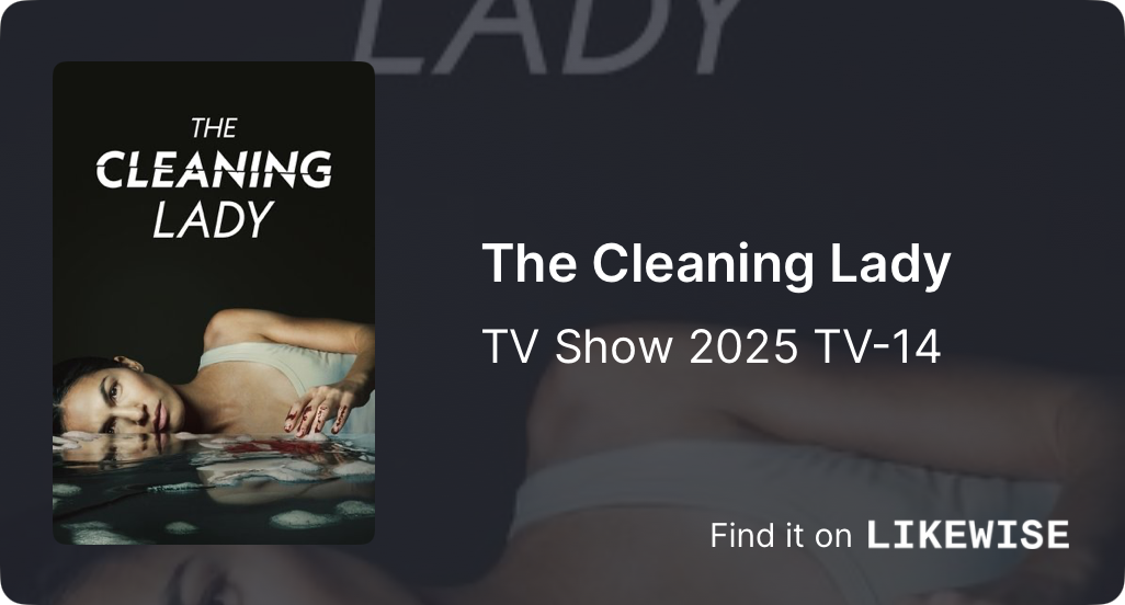 The Cleaning Lady Likewise TV