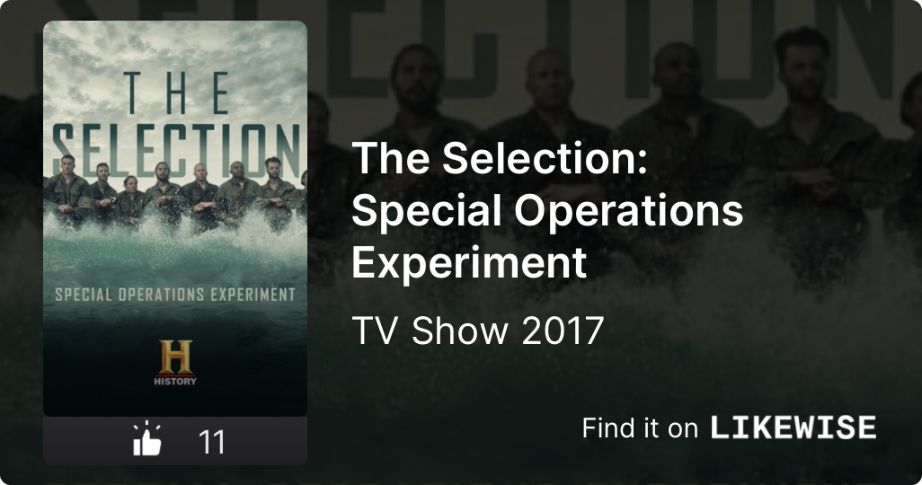 the selection special operations experiment where are they now