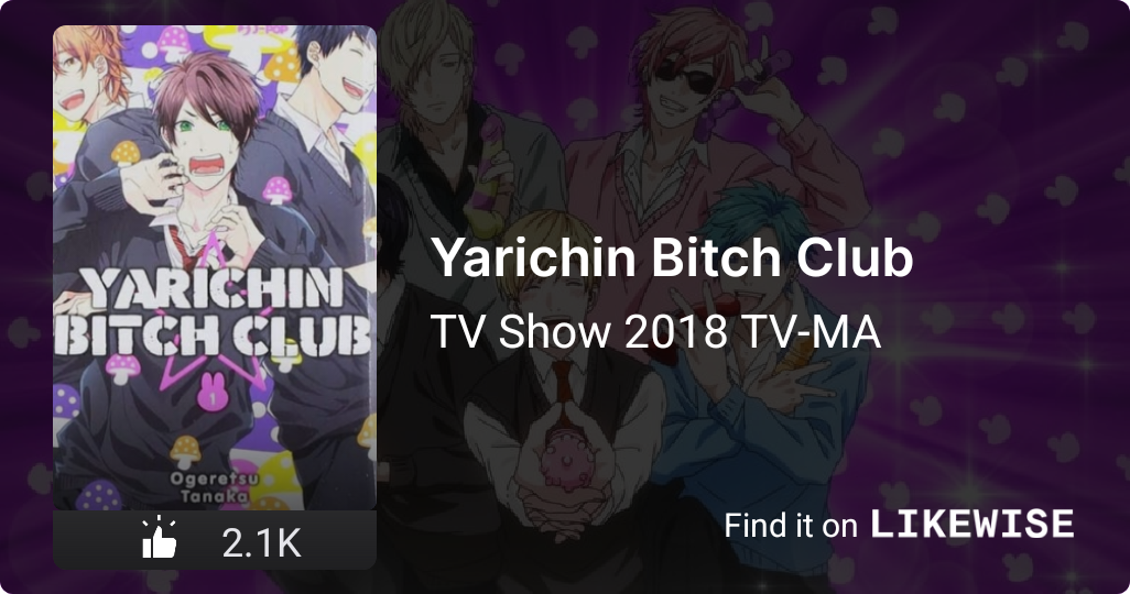 TV Time - Yarichin Bitch Club (TVShow Time)