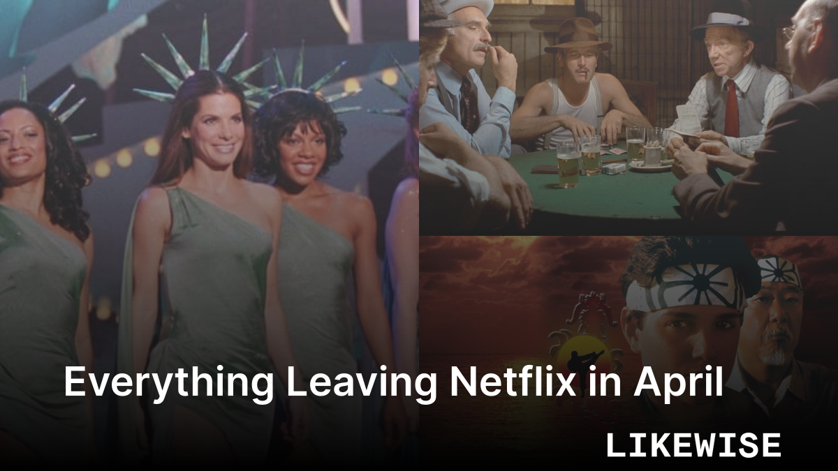 Everything Leaving Netflix in April